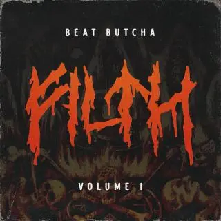 Beat Butcha – Filth Vol. 1 Drum Kit (WAV)-soundhoard