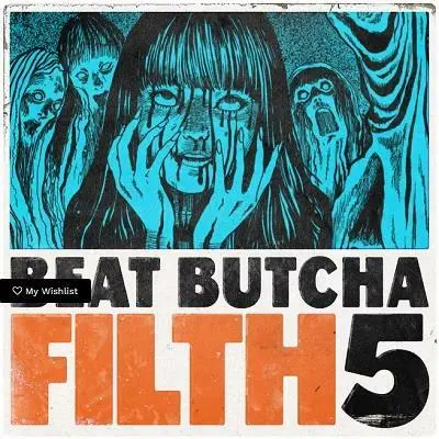 Beat Butcha – Filth Vol.5 (WAV)-soundhoard