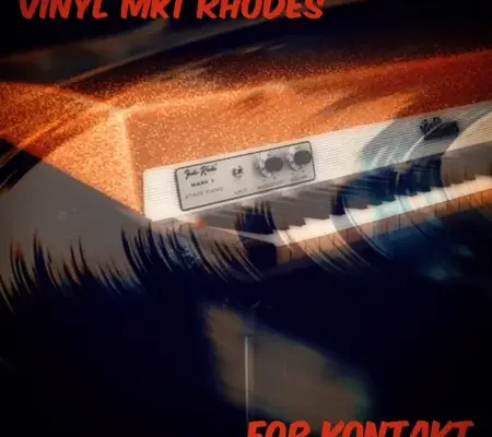 Vinyl MK1 Rhodes Electric Piano For KONTAKT-soundhoard