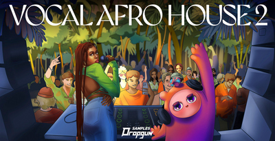 [采样包] Dropgun Samples Vocal Afro House 2 WAV Serum-FANTASTiC-soundhoard