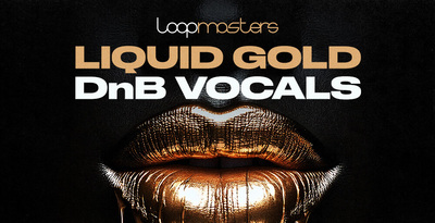 Liquid Gold DnB Acapellas-soundhoard