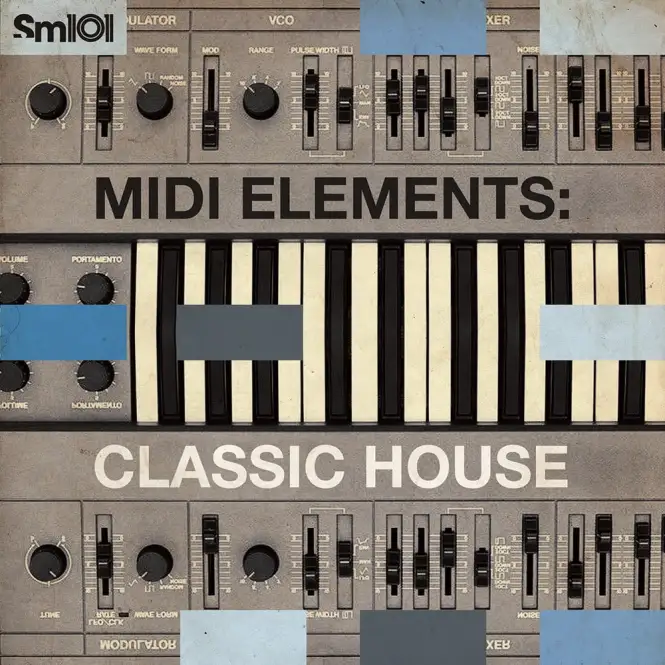 SM101 – MIDI Elements: Classic House (MIDI)-soundhoard