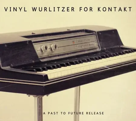 Vinyl Wurlitzer For KONTAKT-soundhoard