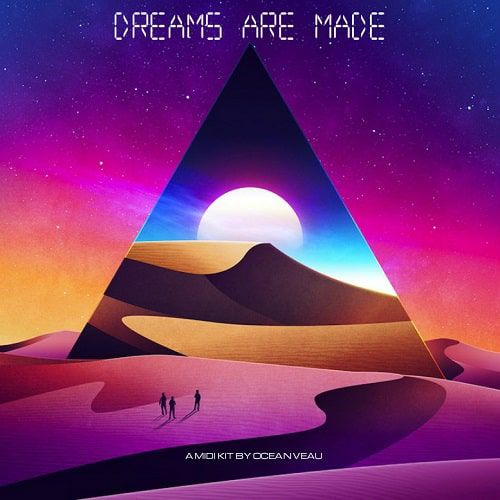 Ocean Veau – Dreams Are Made (Midi Kit)-soundhoard